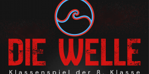 Achtklassspiel: Die Welle