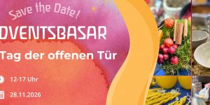 Adventsbasar & Tag der offenen Tür